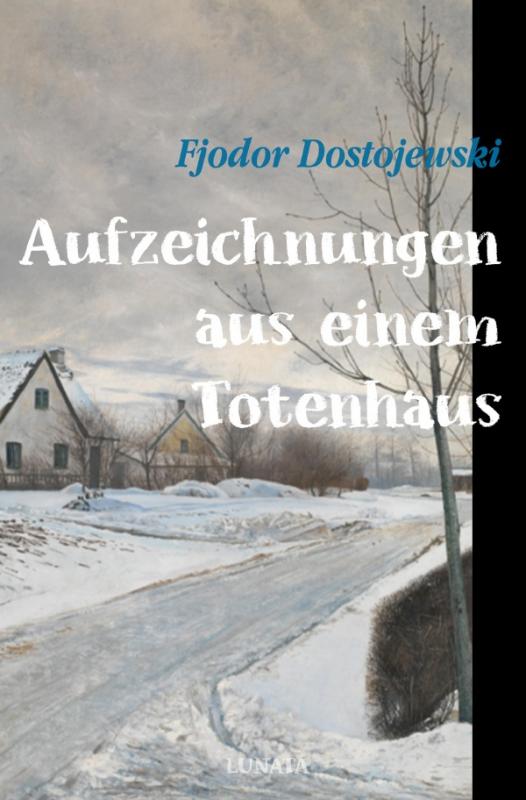 Cover-Bild Aufzeichnungen aus einem Totenhaus