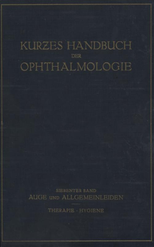 Cover-Bild Auge und Allgemeinleiden. Therapie; Hygiene