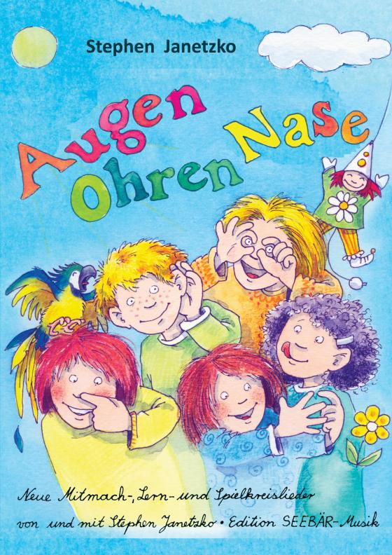 Cover-Bild Augen, Ohren, Nase - Das Liederbuch