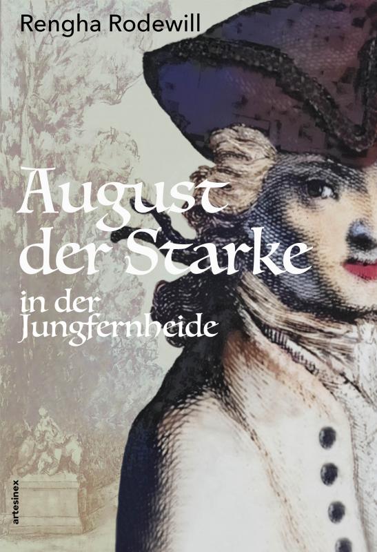 Cover-Bild August der Starke in der Jungfernheide