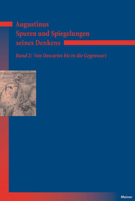 Cover-Bild Augustinus – Spuren und Spiegelungen seines Denkens. Band 2