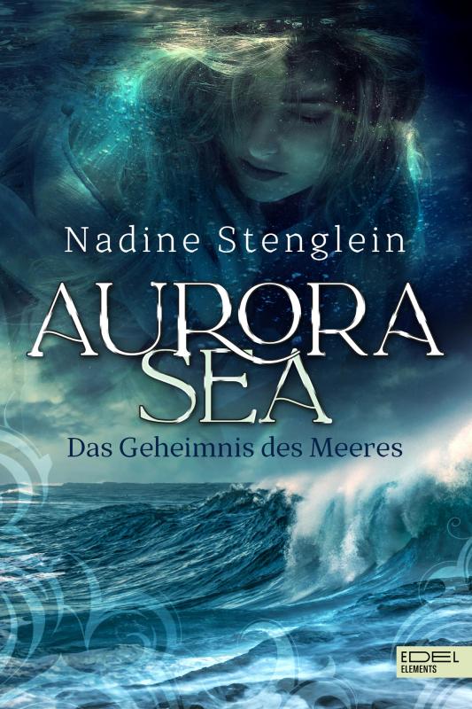 Cover-Bild Aurora Sea - Das Geheimnis des Meeres