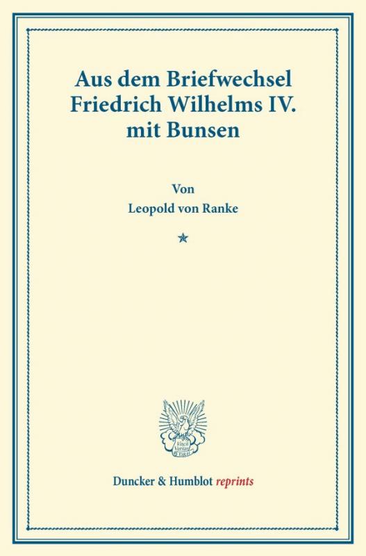 Cover-Bild Aus dem Briefwechsel Friedrich Wilhelms IV. mit Bunsen.