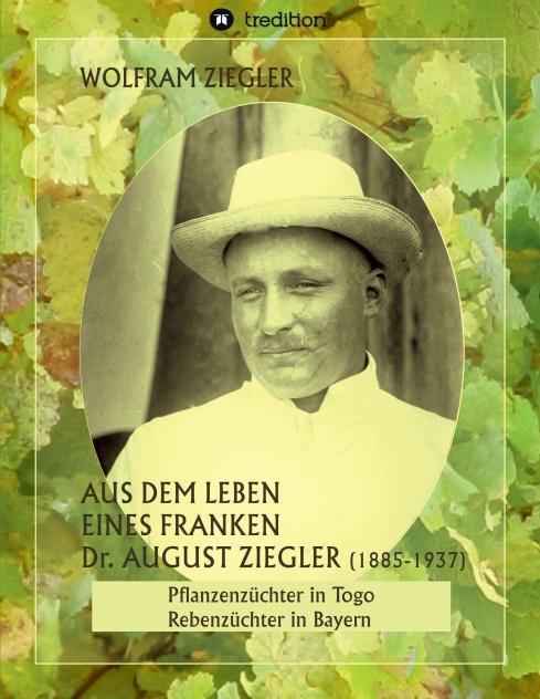 Cover-Bild Aus dem Leben eines Franken. Dr. August Ziegler (1885–1937) –