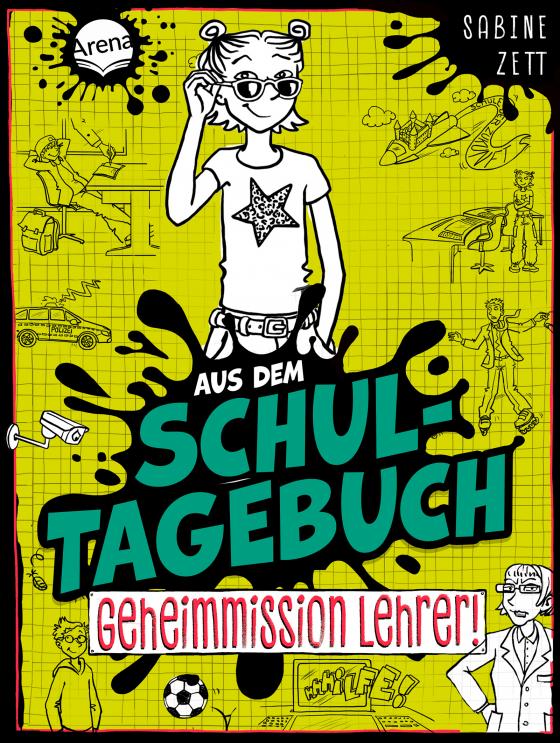 Cover-Bild Aus dem Schultagebuch (2). Geheimmission Lehrer!