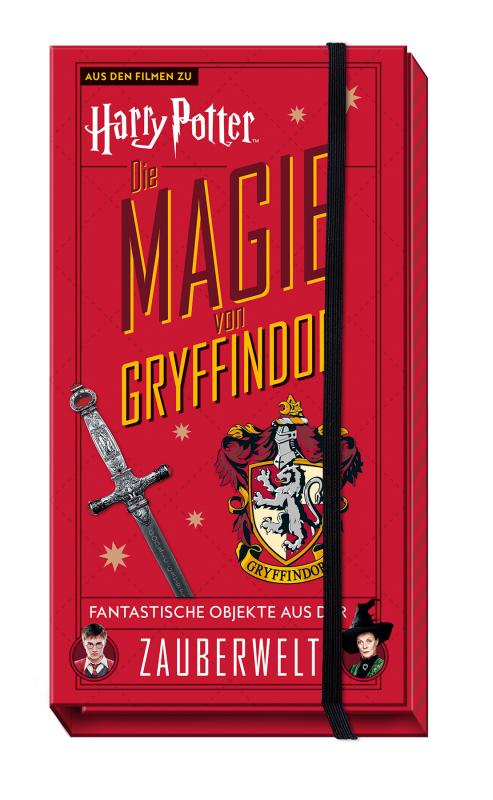 Cover-Bild Aus den Filmen zu Harry Potter: Die Magie von Gryffindor: Fantastische Objekte aus der Zauberwelt