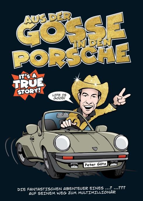 Cover-Bild Aus der Gosse in den Porsche