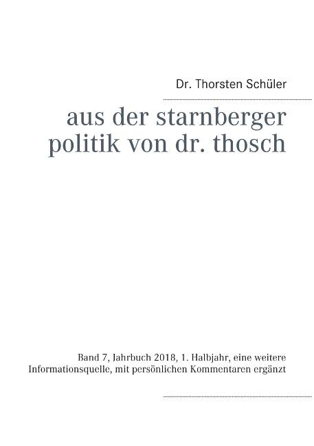 Cover-Bild Aus der Starnberger Politik von Dr. Thosch