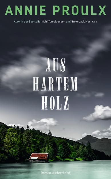 Cover-Bild Aus hartem Holz