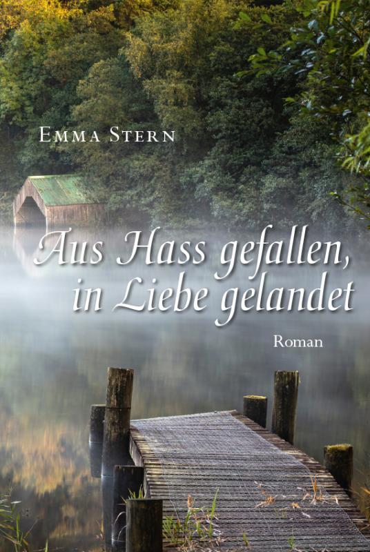 Cover-Bild Aus Hass gefallen, in Liebe gelandet