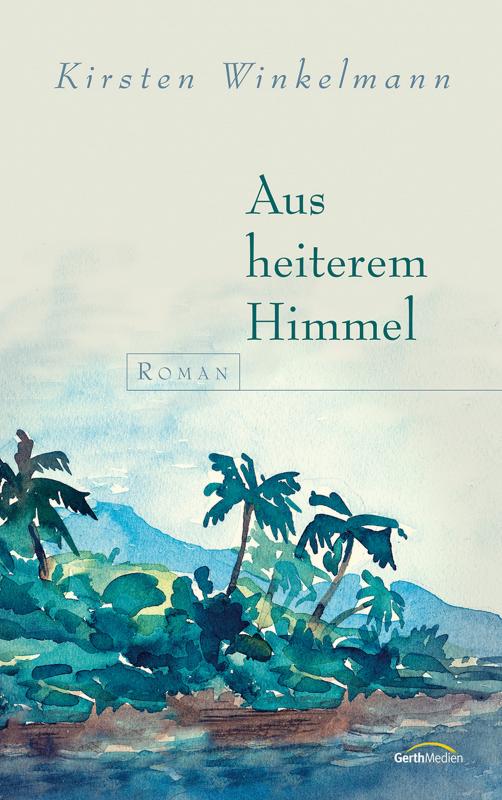 Cover-Bild Aus heiterem Himmel