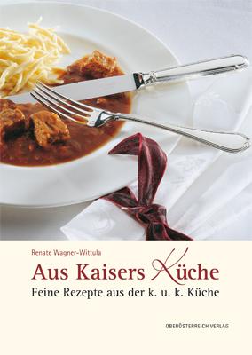 Cover-Bild Aus Kaisers Küche