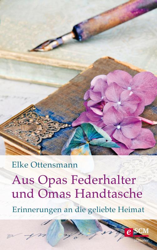 Cover-Bild Aus Opas Federhalter und Omas Handtasche