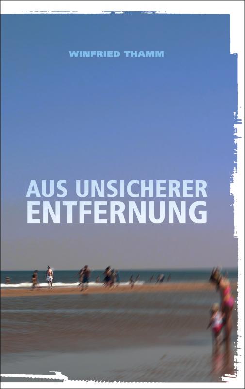 Cover-Bild Aus unsicherer Entfernung