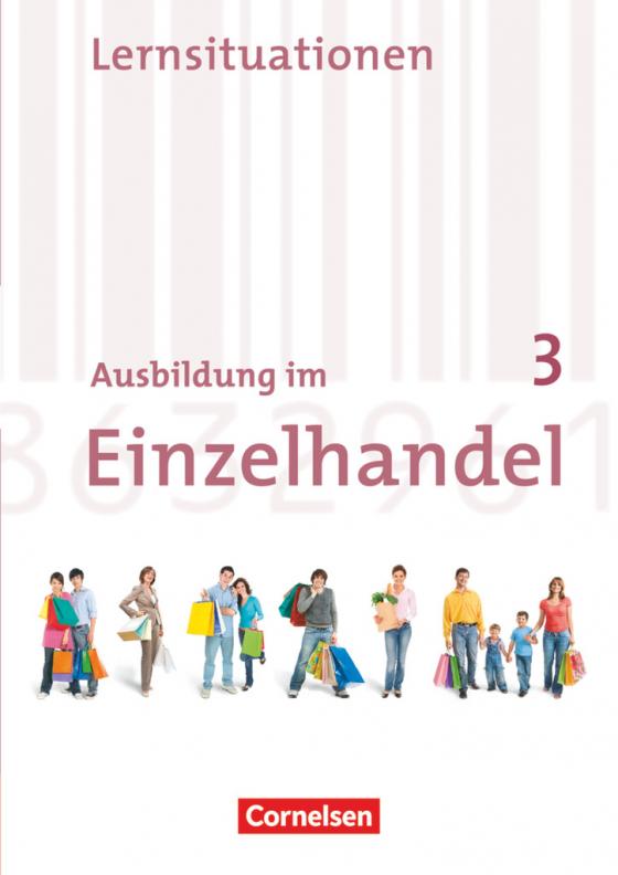 Cover-Bild Ausbildung im Einzelhandel - Allgemeine Ausgabe - 3. Ausbildungsjahr