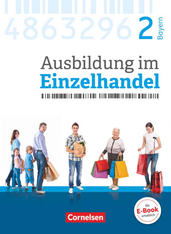 Cover-Bild Ausbildung im Einzelhandel - Ausgabe 2017 - Bayern - 2. Ausbildungsjahr