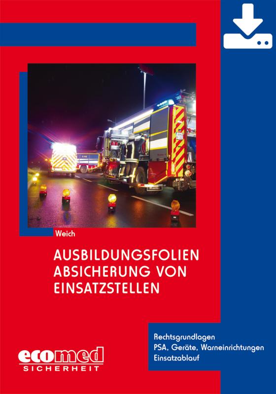 Cover-Bild Ausbildungsfolien Absicherung von Einsatzstellen - Download