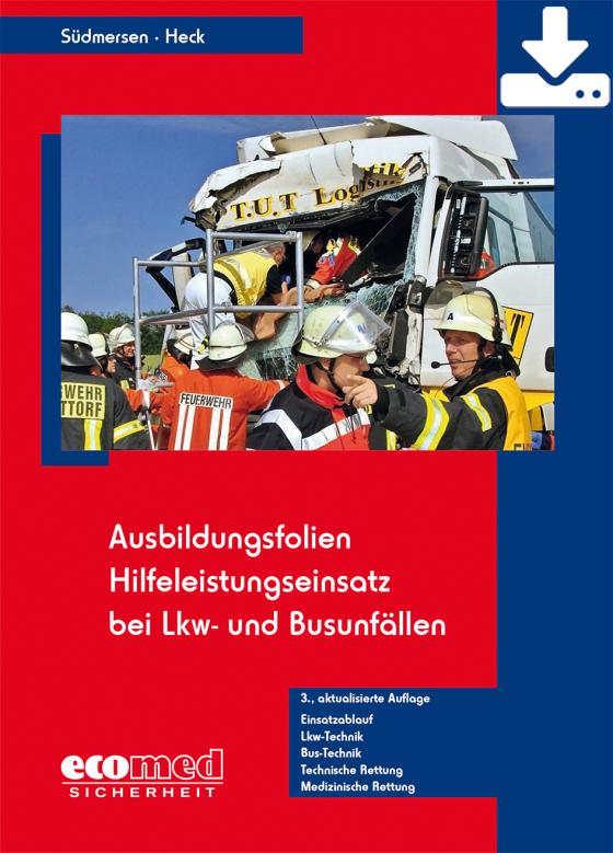 Cover-Bild Ausbildungsfolien Hilfeleistungseinsatz bei LKW- und Busunfällen - Download