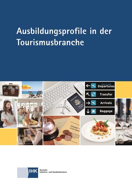 Cover-Bild Ausbildungsprofile in der Tourismusbranche