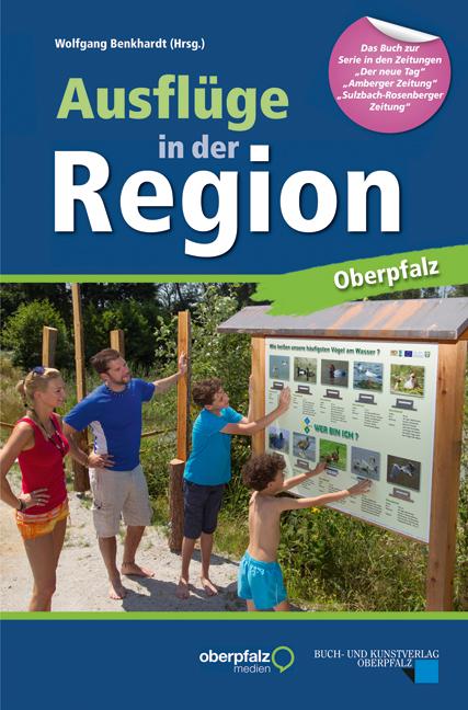 Cover-Bild Ausflüge in der Region Oberpfalz