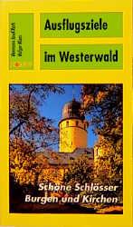 Cover-Bild Ausflugsziele im Westerwald