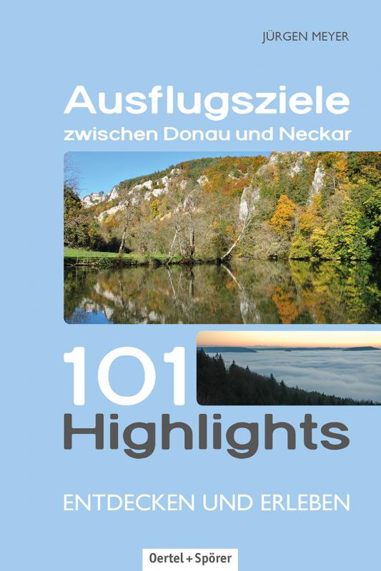 Cover-Bild Ausflugsziele zwischen Donau und Neckar