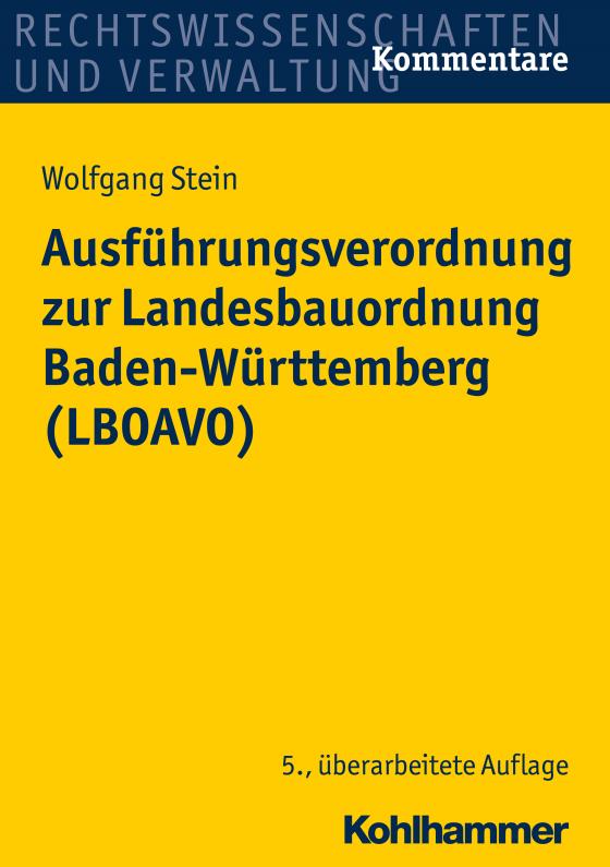 Cover-Bild Ausführungsverordnung zur Landesbauordnung Baden-Württemberg (LBOAVO)