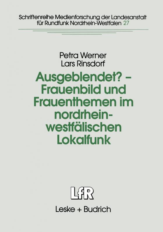 Cover-Bild Ausgeblendet? — Frauenbild und Frauenthemen im nordrhein-westfälischen Lokalfunk