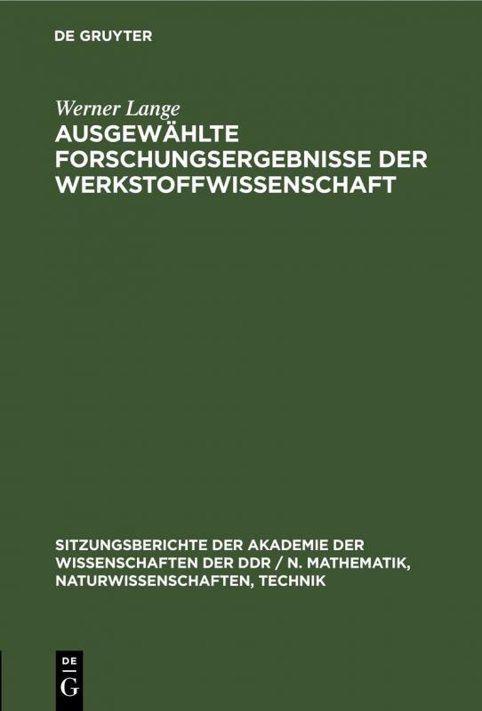 Cover-Bild Ausgewählte Forschungsergebnisse der Werkstoffwissenschaft