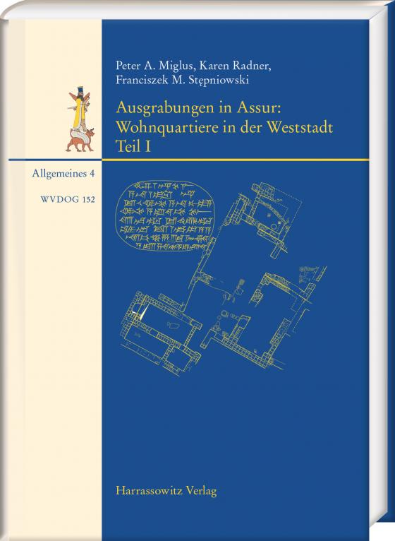 Cover-Bild Ausgrabungen in Assur. Wohnquartiere in der Weststadt