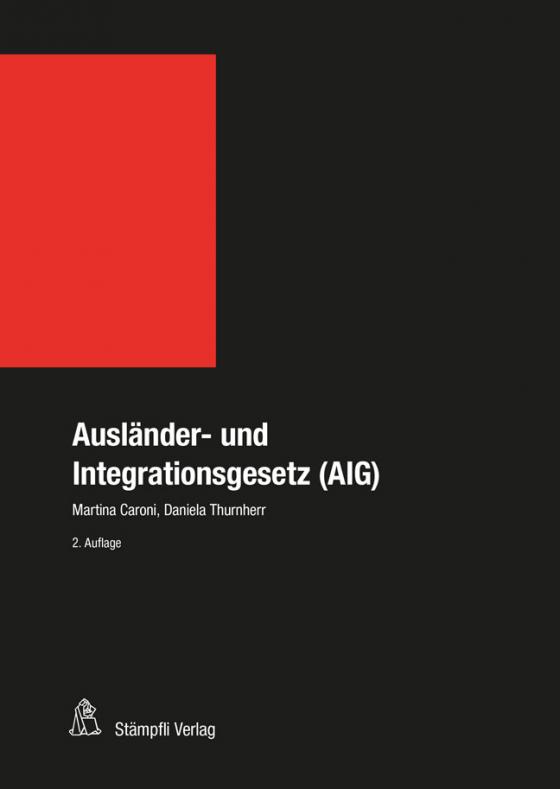 Cover-Bild Ausländer- und Integrationsgesetz (AIG)