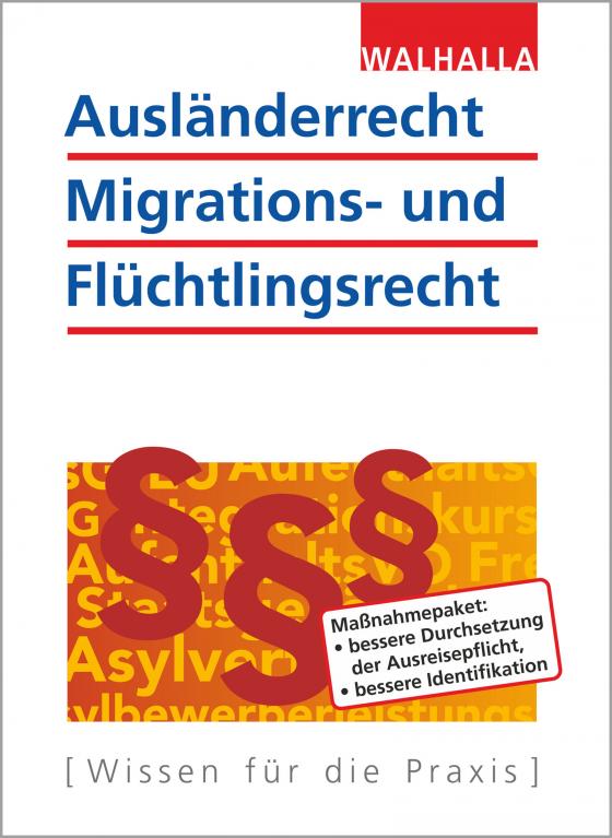 Cover-Bild Ausländerrecht, Migrations- und Flüchtlingsrecht