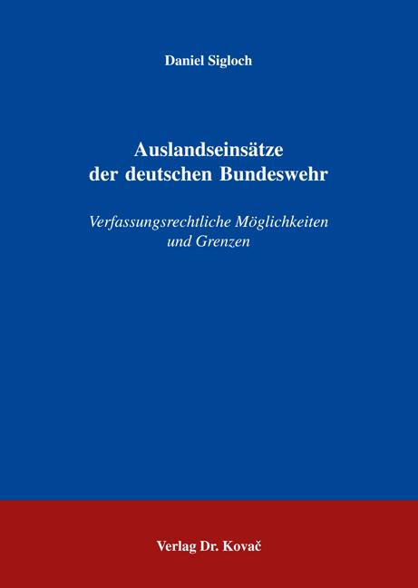 Cover-Bild Auslandseinsätze der deutschen Bundeswehr