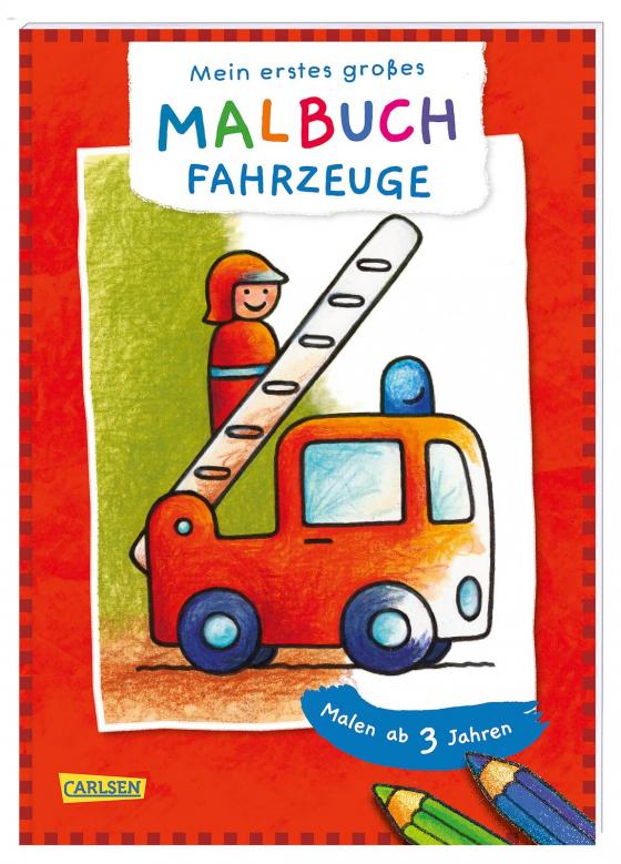 Cover-Bild Ausmalbilder für Kita-Kinder: Mein erstes großes Malbuch: Fahrzeuge: Malen ab 3 Jahren