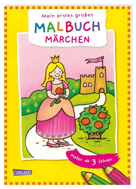 Cover-Bild Ausmalbilder für Kita-Kinder: Mein erstes großes Malbuch: Märchen: Malen ab 3 Jahren