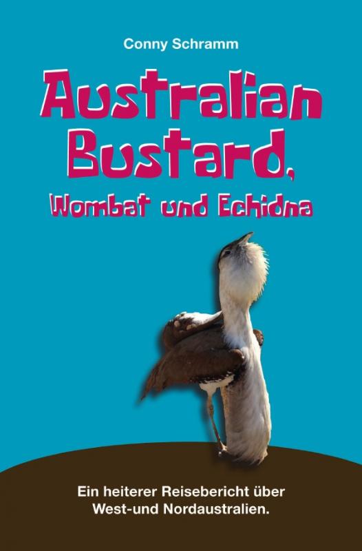 Cover-Bild Australian Bustard, Wombat und Echidna