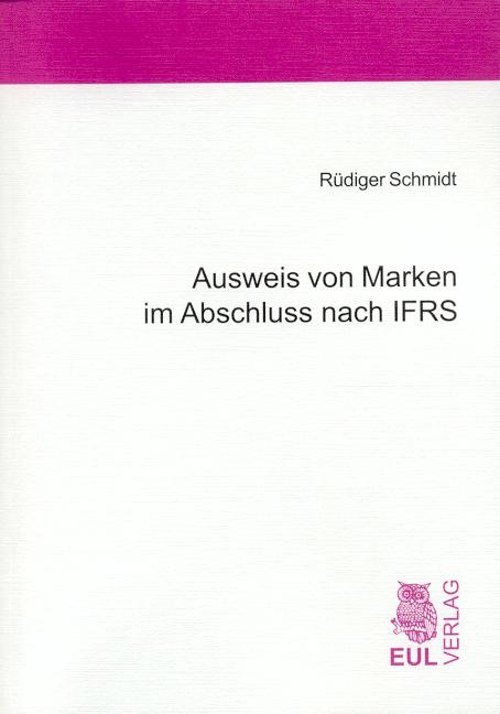 Cover-Bild Ausweis von Marken im Abschluss nach IFRS