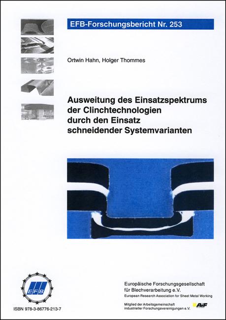 Cover-Bild Ausweitung des Einsatzspektrums der Clinchtechnologien durch den Einsatz schneidender Systemvarianten