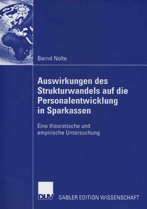 Cover-Bild Auswirkungen des Strukturwandels auf die Personalentwicklung in Sparkassen