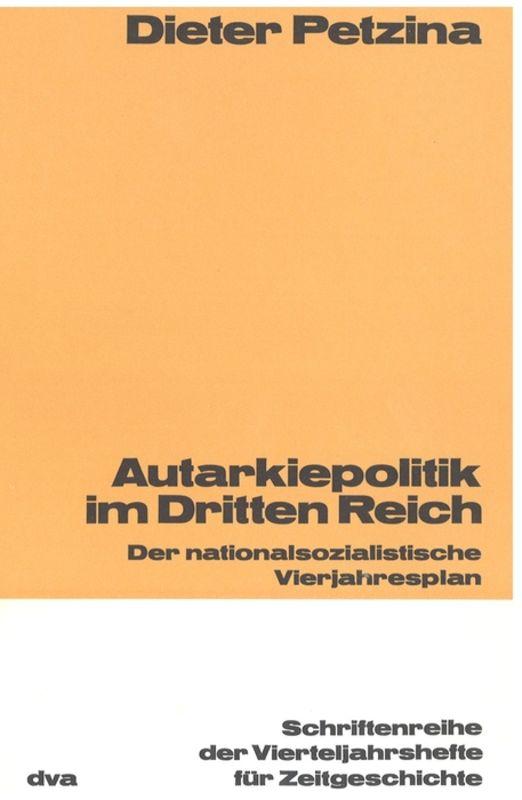 Cover-Bild Autarkiepolitik im Dritten Reich