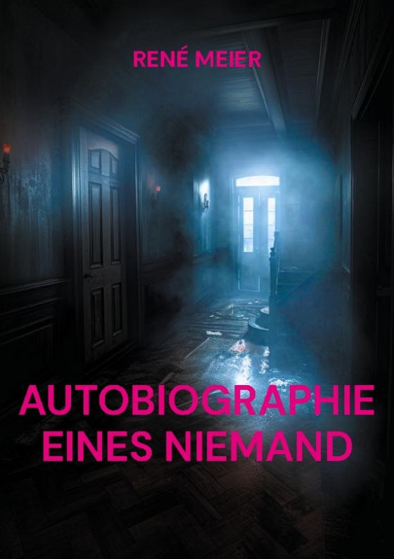 Cover-Bild AUTOBIOGRAPHIE EINES NIEMAND