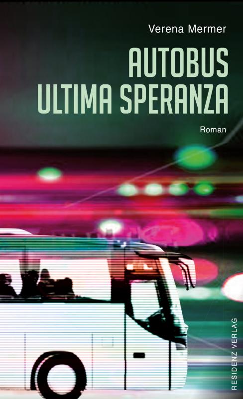 Cover-Bild Autobus Ultima Speranza