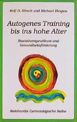 Cover-Bild Autogenes Training - Bis ins hohe Alter