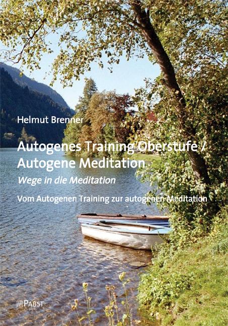 Cover-Bild Autogenes Training Oberstufe / Autogene Meditation