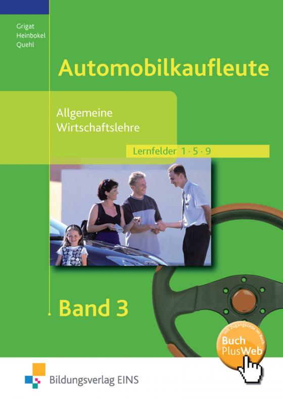 Cover-Bild Automobilkaufleute / Allgemeine Wirtschaftslehre für Automobilkaufleute