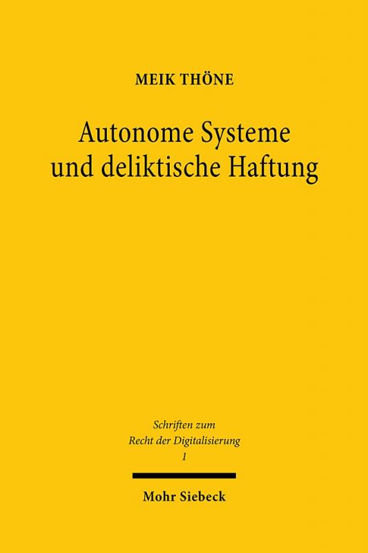 Cover-Bild Autonome Systeme und deliktische Haftung