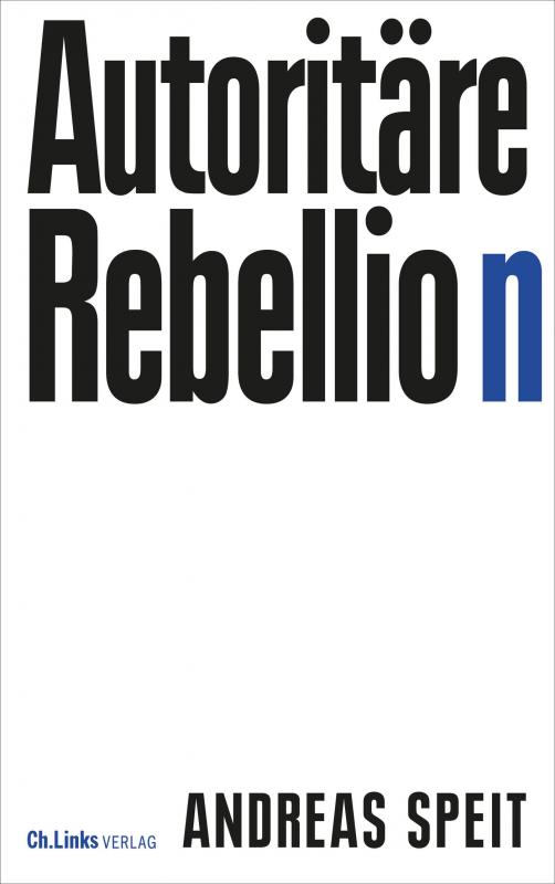 Cover-Bild Autoritäre Rebellion