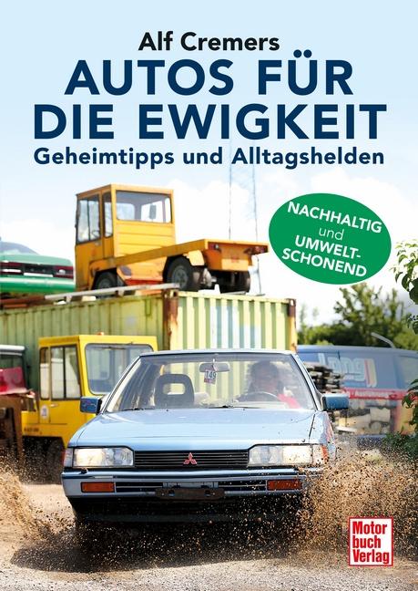 Cover-Bild Autos für die Ewigkeit