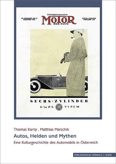 Cover-Bild Autos, Helden und Mythen