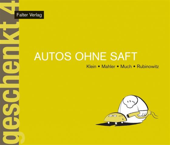 Cover-Bild Autos ohne Saft